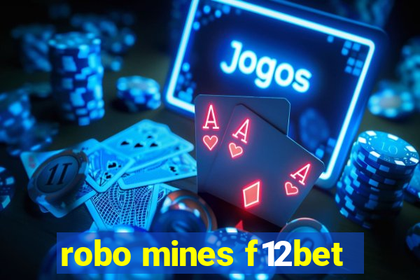 robo mines f12bet